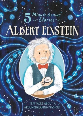 Albert Einstein: 5-Minute Genius Stories by Wil Mara Hardcover Book