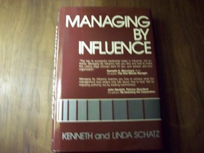 Managing by Influence, Schatz, Linda