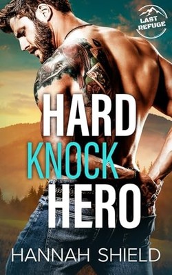 Hard Knock Hero (Last Refuge Protect..., Shield, Hannah