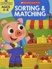 Scholastic Little Skill Seekers: Sorting  Matching Activity Book
