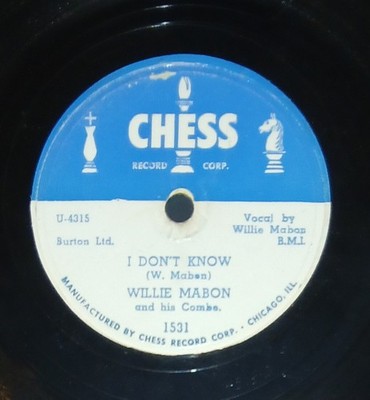 Willie Mabon I Don't Know/Worry Blues Chess 1531 78 RPM V-