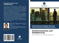 Ronald Antonio Rodriguez Moncada (U. A.) | Verkehrssysteme Und Stadtplanung
