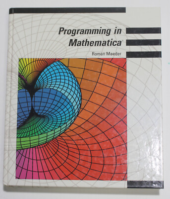 Vintage Hardcover ''Programming in Mathematica'' by Roman Maeder 1990