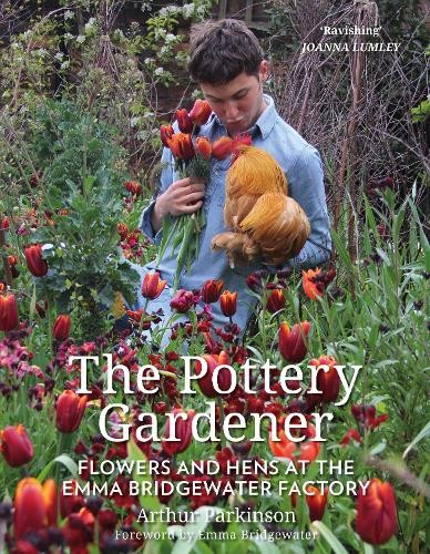 The Pottery Gardener: Flowers and Hens at the E. Parkinson Paperback** - Image 2
