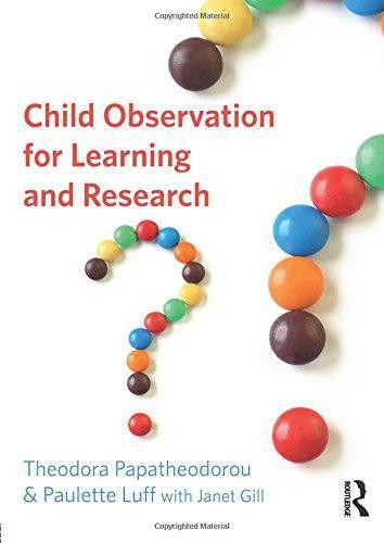 Child Observation for Learning and Research - Papatheodorou, Theodora