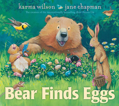 Bear Finds Eggs | Karma Wilson | Englisch | Taschenbuch | 40 S. | 2024