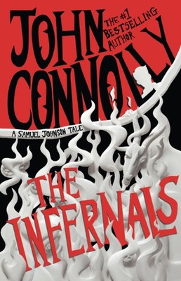 The Infernals: A Samuel Johnson Tale (The Samuel Johnson Series)