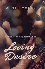 Loving Desire by Renee Young (English) Paperback Book