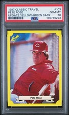 PSA 10 GEM MINT 1987 CLASSIC PETE ROSE #103 GREEN BACK REDS 49223 B303