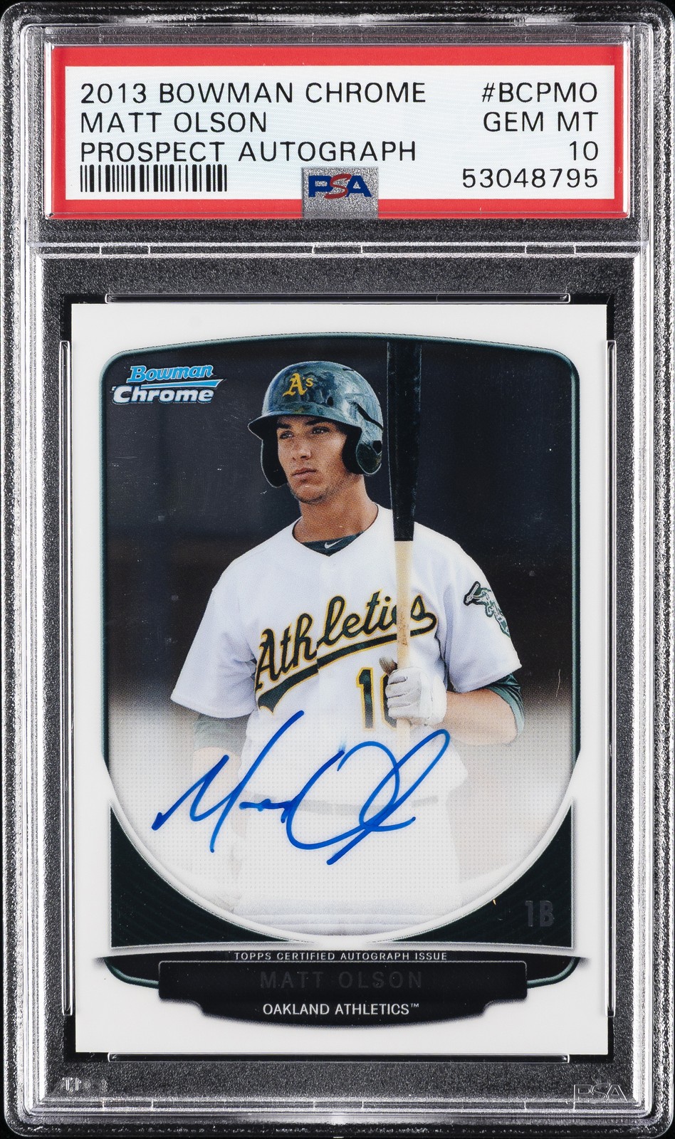2013 BOWMAN CHROME PRSPCT AUTO #BCPMO MATT OLSON PSA 10 AUTO