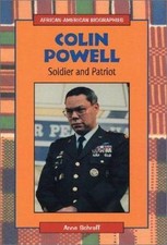 Colin Powell: Soldier and Patriot (African-American Biographies)