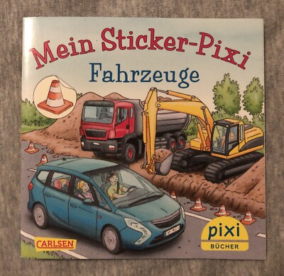Mein Sticker Pixi - Fahrzeuge, Pixi Buch Nr. 2129, Carlsen, 2024, Neu