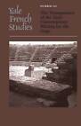 Yale French Studies: Contemporary Writing for the Stage: The Transparency of the Text by Yale University Press (Paperback, 2007)