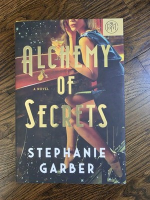 Alchemy of Secrets  A Novel by Stephanie Garber BOTM Edition NEW Sprayed Edges