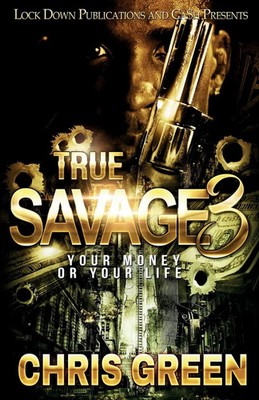 Chris Green | True Savage 3 | Taschenbuch | Englisch (2018) | EAN 9781948878296