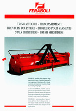 FERABOLI : TRINCIASTOCCHI-TRINCIASARMENTI-BROYEURS POUR TIGES- STALK SHREDDERS
