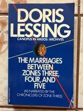 THE MARRIAGES BETWEEN ZONES THREE, FOUR, AND FIVE (CANOPUS By Doris Lessing