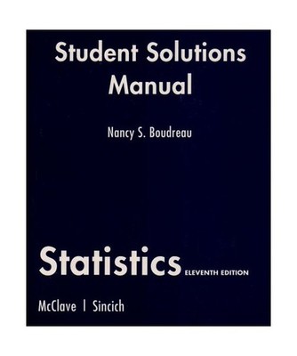 Student Solutions Manual for Statistics, James T. McClave