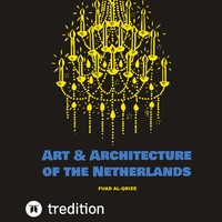 Fuad Al-Qrize | Art & Architecture Of The Netherlands | Buch | Englisch (2023)