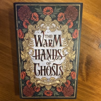 SIGNED Owlcrate The Warm Hands of Ghosts by Katherine Arden Hardcover