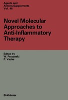 Waldemar Pruzanski (U. A.) | Novel Molecular Approaches To Anti-Inflammatory...