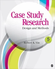 Case Study Research : Design and Methods Paperback Robert K. Yin