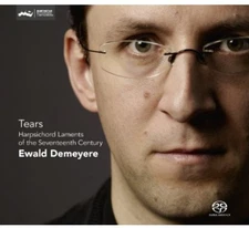Ewald Demeyere - Tears: Harpsichord Laments from the Seventeenth [New SACD] Hybr