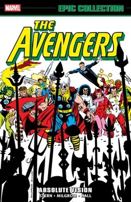 Avengers Epic Collection: Absolute Vision by Ann Nocenti (Paperback Book)