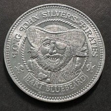 Bart Bluebeard. One Long John Silvers Doubloon Pirates. Aluminum Token Exonumia