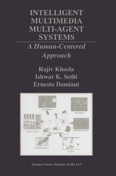Rajiv Khosla (U. A.) | Intelligent Multimedia Multi-Agent Systems | Buch (2000)-image