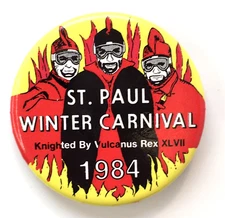 St. Paul MN Winter Carnival 1984 Knighted by Vulcanus Rex XLVII Button Pin 2.25"