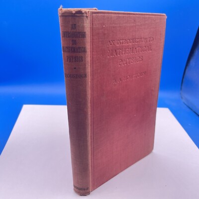 Eine Einführung in die mathematische Physik Houstoun 1920 1. Aufl.  Selten Vintage