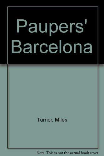 Paupers' Barcelona