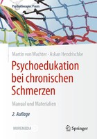 Psychoedukation Bei Chronischen Schmerzen | Martin Von Wachter (U. A.) | Buch