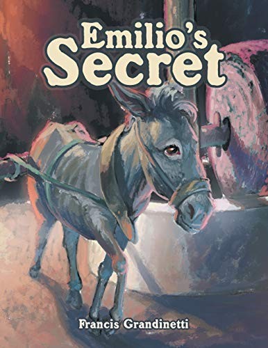 Emilio's Secret.by Grandinetti  New 9781984577214 Fast Free Shipping**