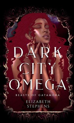 Elizabeth Stephens | Dark City Omega | Buch | Englisch (2023)