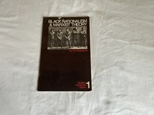 Black Nationalism & Marxist Theory by Tim Wohlforth / 1970 - Bulletin Pamphlet 1