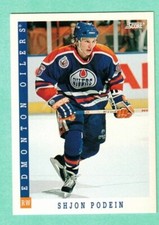 (1) SHJON PODEIN  1993-94 SCORE # 424 OILERS  ROOKIE NM  CARD (J5387)