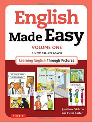 English Made Easy Volume One: British Edition: A New ESL Approach: Learning E...