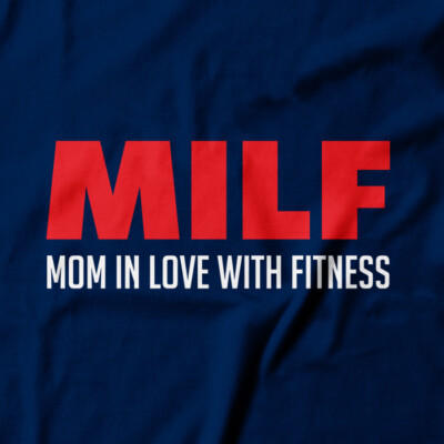 Milf Mom in Love with Fitness T-shirt funny workout fitness gym women tee