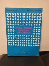 Esercizi e problemi di istituzioni di matematiche Stoka Pipitone