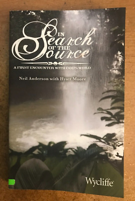 In Search Of The Source A First Encounter With God'S...
