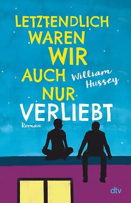 Letztendlich waren wir auch nur verliebt ZUSTAND SEHR GUT
