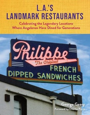 George Geary L.A.'s Landmark Restaurants (Gebundene Ausgabe)
