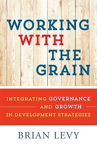 Working with the Grain: Integrating Governance and Growth in Development Strate - Image 2