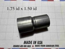 1.75 id x1.5 id Exhaust Pipe to Pipe Coupling Connector Adapter Made in the USA
