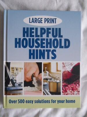 Helpful Household Hints (Large Print) by June King (2013)