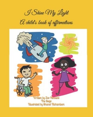 I Shine My Light A Child's Book of Affirmations -  NEW ZOE. PENNANT 2022-02-19
