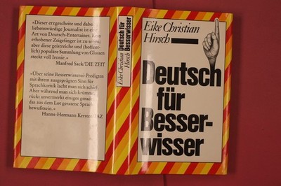 310735 Eike Christian Hirsch DEUTSCH FÜR BESSERWISSER Hoffmann und Campe Verlag