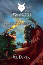 Die Schatten der Wüste / Einsamer Wolf Band 5 Fantasy-Spielbuch